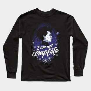 Not Complete - Edward Scissorhands - Goth Long Sleeve T-Shirt